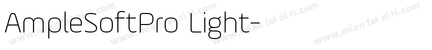 AmpleSoftPro Light字体转换
